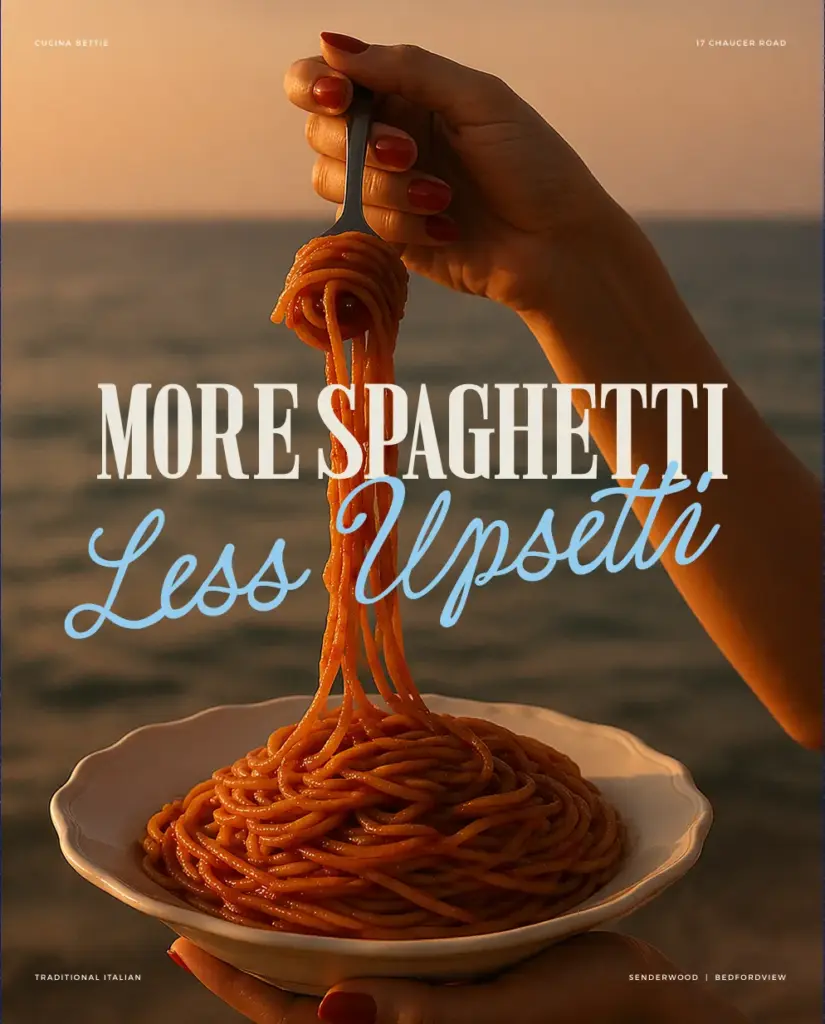 Hand twirling spaghetti over a plate at sunset with the words More spaghetti, less upsetti